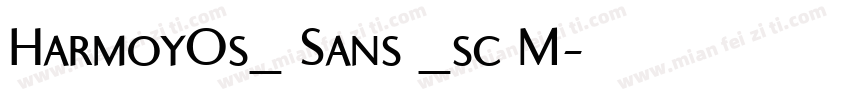 HarmoyOs_ Sans _sc M字体转换